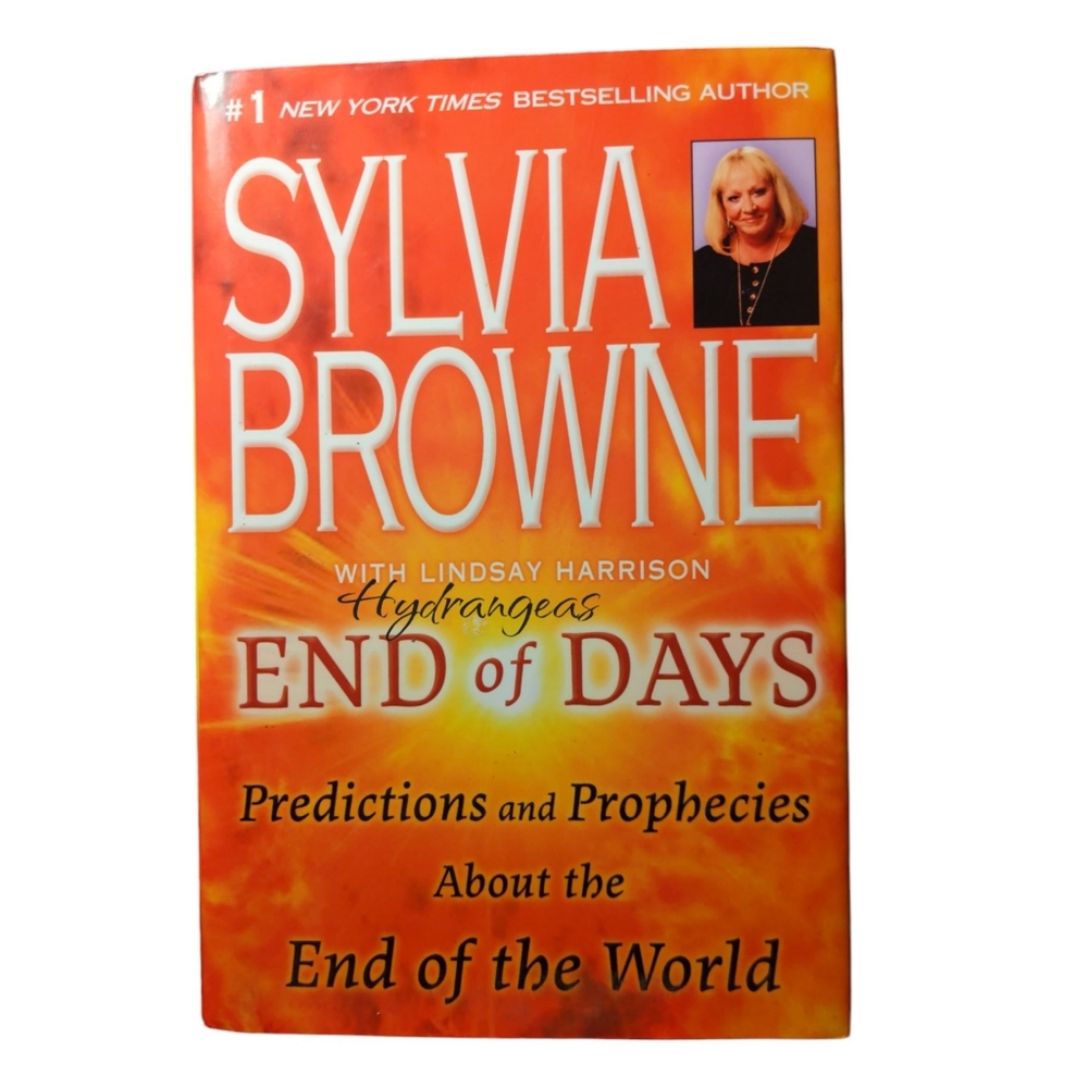 Sylvia Browne End of Days: Predictions and Prophecies About the End